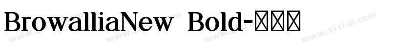 BrowalliaNew Bold字体转换